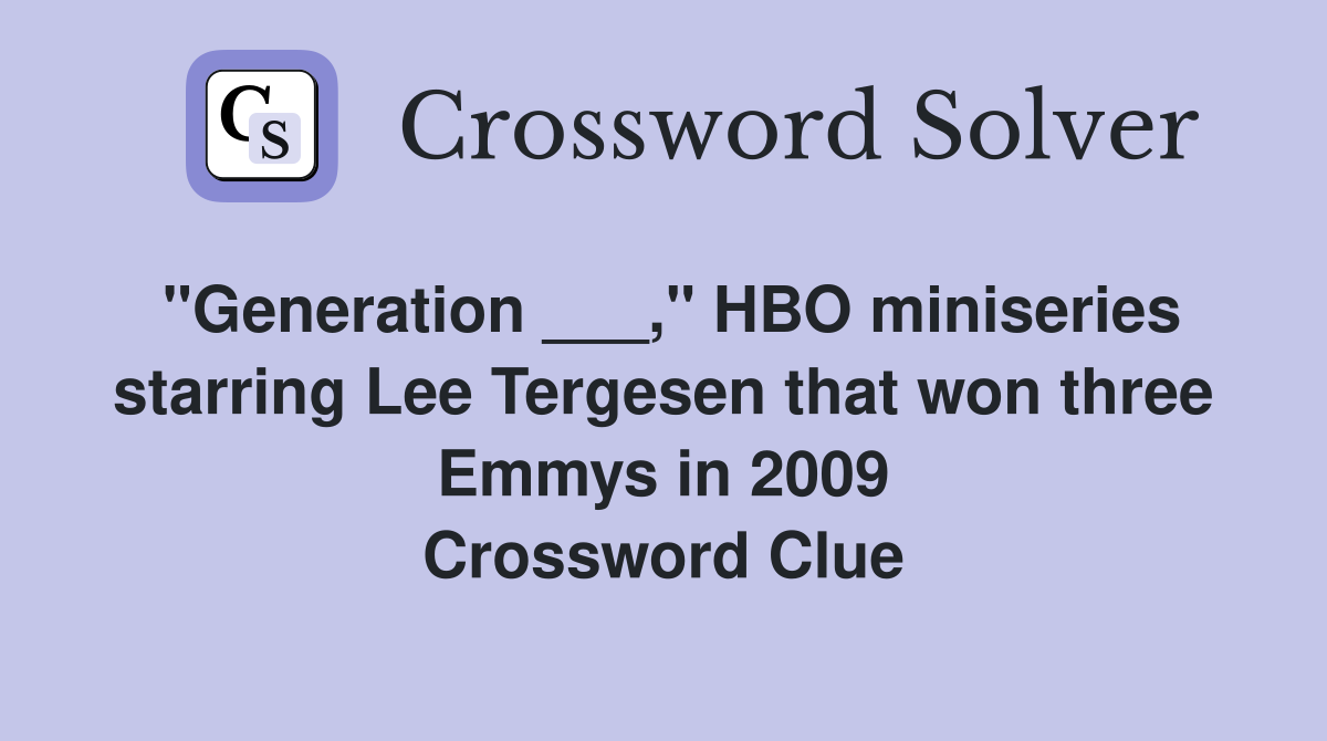 "Generation ___," HBO miniseries starring Lee Tergesen that won three